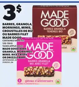 Provigo MADE GOOD BARS GRANOLA, MORNINGS, MINISMINIS, RICE CRISPS OR DRIZZLE BARS offer