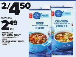 Provigo PC BLUE MENU BROTH offer