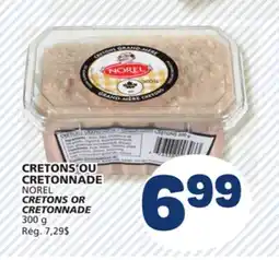 Marché Bonichoix NOREL CRETONS OR CRETONNADE offer