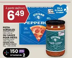 Rachelle-Bery Grocery STEFANO FAITA FROZEN PIZZA (390 to 648 mL) OR PASTA SAUCE (390 to 648 mL) offer