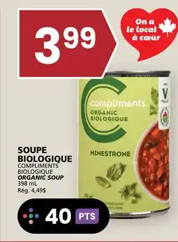 Rachelle-Bery Grocery COMPLIMENTS BIOLOGIQUE ORGANIC SOUP offer