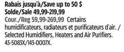 Canadian Tire Selected Humidifiers, Heaters and Air Purifiers offer