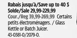 Canadian Tire Glass Kettle or Batch Juicer offer