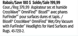 Canadian Tire Bissell CrossWave OmniFind Wet/Dry Vacuum with FurFinder Headlights for Hard Surfaces and Rugs offer