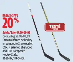 Canadian Tire Selected Sherwood and CCM Composite Hockey Sticks offer