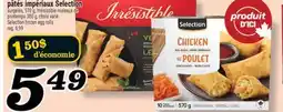 Marché Richelieu PÂTÉS IMPÉRIAUX SELECTION | SELECTION FROZEN EGG ROLLS offer