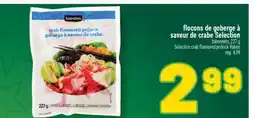 Marché Richelieu FLOCONS DE GOBERGE À SAVEUR DE CRABE SELECTION | SELECTION CRAB FLAVOURED POLLOCK FLAKES offer