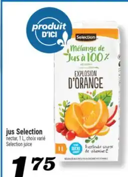 Marché Richelieu JUS SELECTION | SELECTION JUICE offer