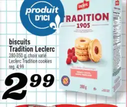 Marché Richelieu BISCUITS TRADITION LECLERC | LECLERC TRADITION COOKIES offer