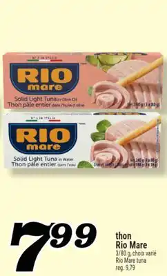 Marché Richelieu THON RIO MARE | RIO MARE TUNA offer