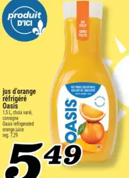 Marché Richelieu JUS D'ORANGE RÉFRIGÉRÉ OASIS | OASIS REFRIGERATED ORANGE JUICE offer