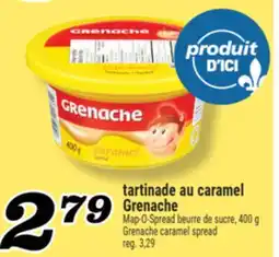 Marché Richelieu TARTINADE AU CARAMEL GRENACHE | GRENACHE CARAMEL SPREAD offer