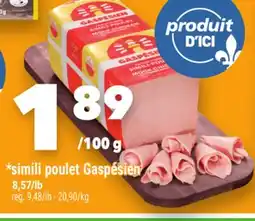Marche Ami SIMILI POULET GASPÉSIEN offer