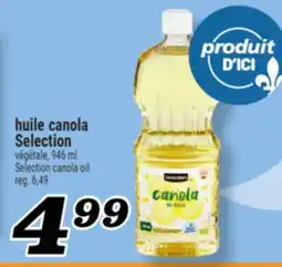 Marché Richelieu HUILE CANOLA SELECTION | SELECTION CANOLA OIL offer