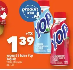Marche Ami yogourt à boire Yop Yoplait offer