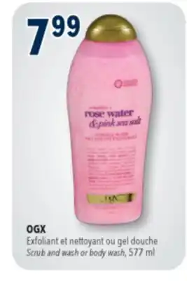 Familiprix OGX, Scrub and wash or body wash offer