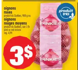 Super C OIGNONS ROSES ou OIGNONS ROUGES MOYENS | PINK OR RED ONIONS offer