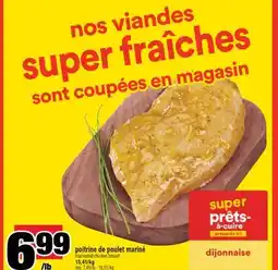 Super C POITRINE DE POULET MARINÉ | MARINATED CHICKEN BREAST offer