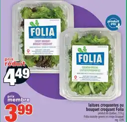 Super C laitues croquantes ou bouquet croquant Folia | Folia crunchy greens or crispy bouquet offer