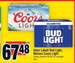 Super C BIÈRE LABATT BUD LIGHT, MOLSON COORS LIGHT | BEER offer