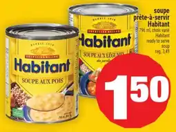 Super C soupe prête‑à‑servir Habitant | Habitant ready to serve soup offer