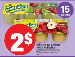 Super C COLLATION AUX POMMES MOTT'S FRUITSATIONS | MOTT'S FRUITSATIONS APPLE SNACK offer