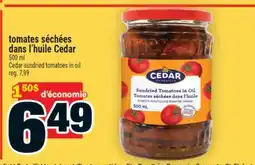 Super C tomates séchées dans l'huile Cedar | Cedar sundried tomatoes in oil offer