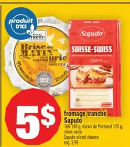 Super C FROMAGE TRANCHÉ SAPUTO | SAPUTO SLICED CHEESE offer