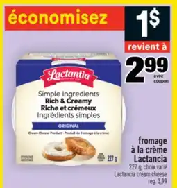 Super C FROMAGE À LA CRÈME LACTANCIA |LACTANCIA CREAM CHEESE offer