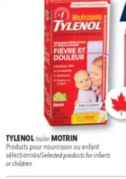 Familiprix TYLENOL or MOTRIN, Selected products for infants or children offer