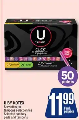 Jean Coutu U BY KOTEX Selected sanitary pads and tampons offer