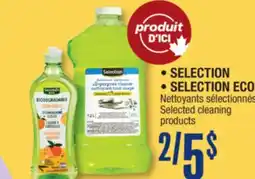 Jean Coutu SELECTION • SELECTION ECO Selected cleaning products offer