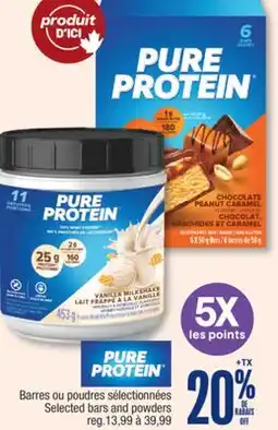 Jean Coutu PURE PROTEIN Selected bars and powders offer