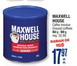 Jean Coutu MAXWELL HOUSE Ground coffees 864 g-900 g offer