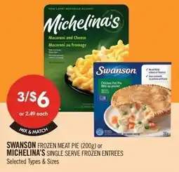 Shoppers Drug Mart Swanson frozen meat pie or michelina's single serve frozen entrees offer