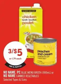 Shoppers Drug Mart No name, pc blue menu broth or no name canned vegetables offer