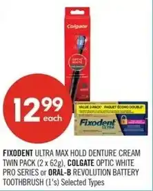 Shoppers Drug Mart Fixodent ultra max hold denture cream twin pack, colgate optic white pro series or oral-b revolution battery toothbrush offer