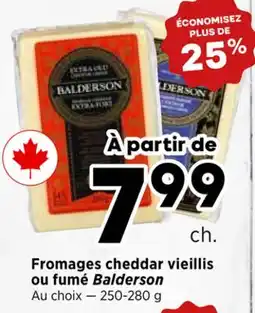 Val-Mont Fromages cheddar vieillis ou fumé Balderson offer