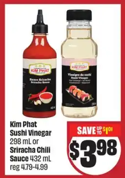 FreshCo Kim Phat Sushi Vinegar 298 mL or Sriracha Chili Sauce 432 mL offer