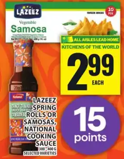 Food Basics LAZEEZ SPRING ROLLS OR SAMOSAS, NATIONAL COOKING SAUCE offer
