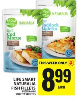 Food Basics LIFE SMART NATURALIA FISH FILLETS offer