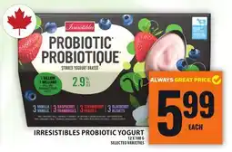 Food Basics IRRESISTIBLES PROBIOTIC YOGURT offer