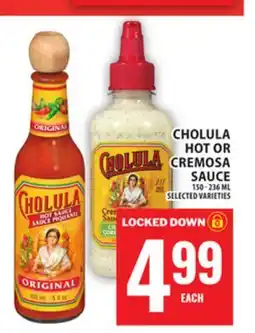 Food Basics CHOLULA HOT OR CREMOSA offer