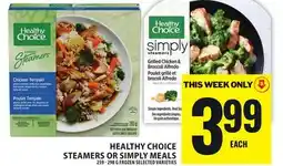 Food Basics HEALTHY CHOICE STEAMERS OR SIMPLY MEALS offer