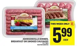 Food Basics JOHNSONVILLE DINNER, BREAKFAST OR SMOKED SAUSAGES offer