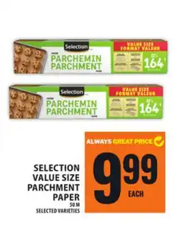 Food Basics SELECTION VALUE SIZE PARCHMENT PAPER offer