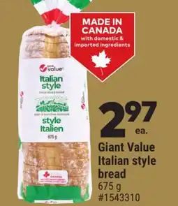 Giant Tiger Giant Value Italian style bread offer