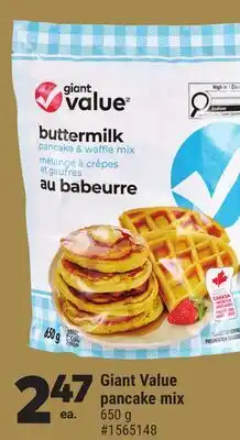 Giant Tiger Giant Value pancake mix offer