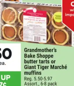 Giant Tiger Grandmother's Bake Shoppe butter tarts offer