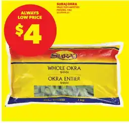 Real Canadian Superstore SURAJ OKRA offer